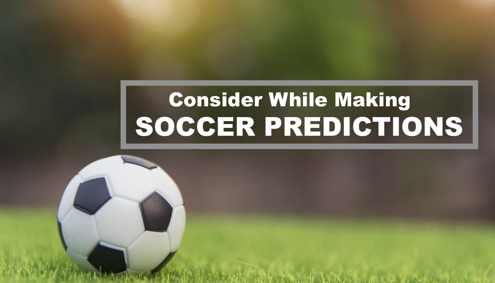 Soccer Predictions